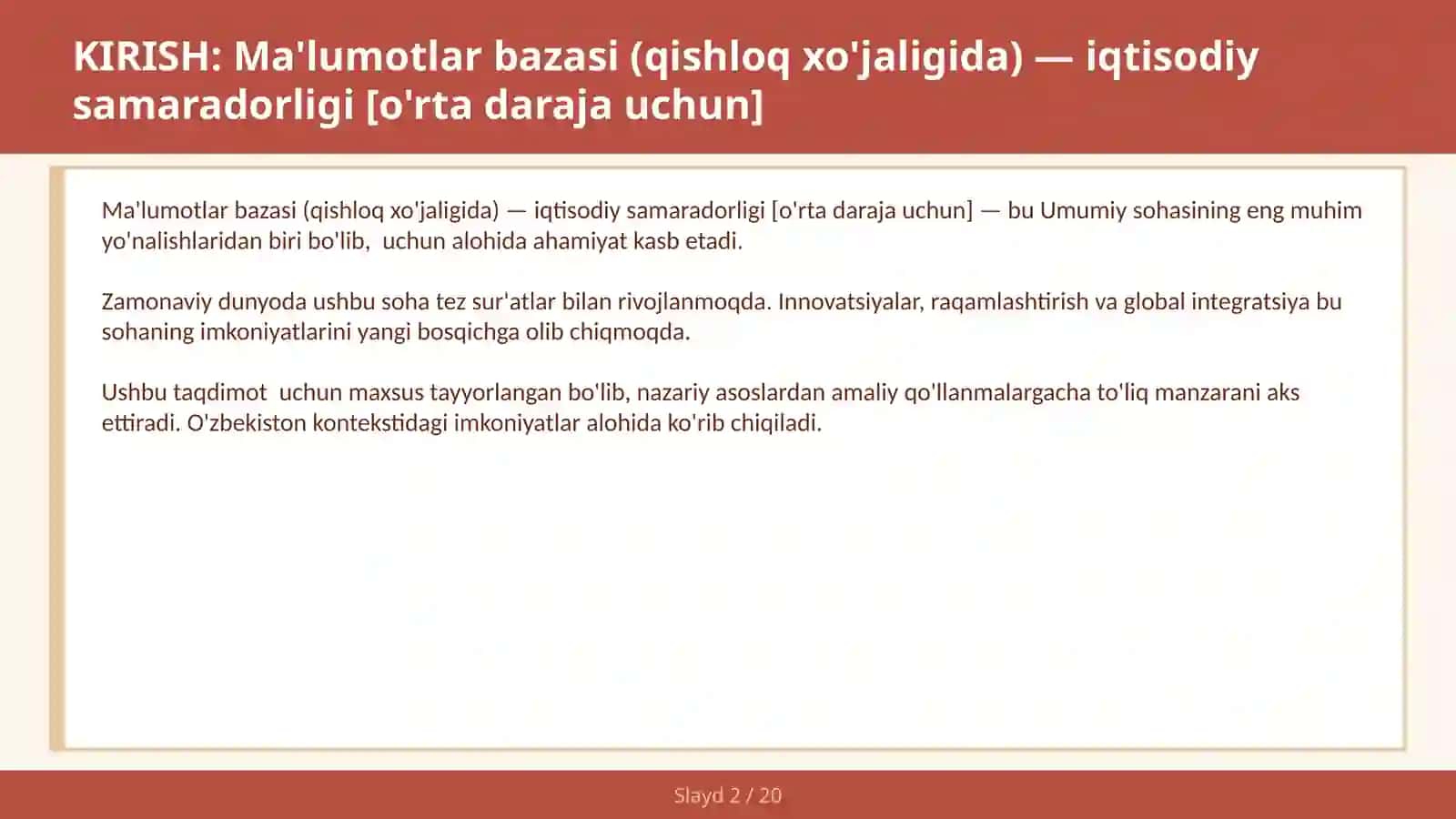 Ma'lumotlar bazasi (qishloq xo'jaligida) — iqtisodiy samaradorligi [o'rta daraja uchun] 2