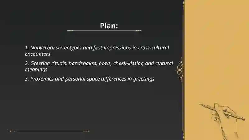 Extralinguistic issues in cross-cultural communication: stereotypes, taboos and greeting 2