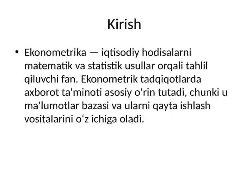 Ekonometrik tadqiqotlarning axborot ta'minoti 2