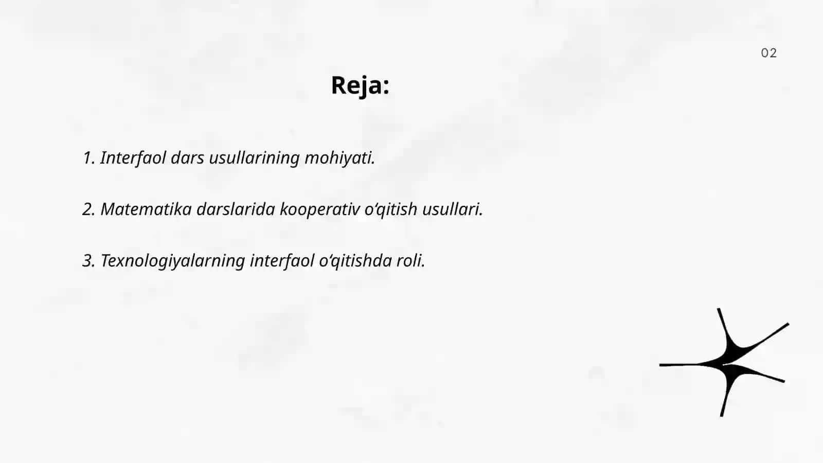 Interfaol dars usullarining samaradorligi 2