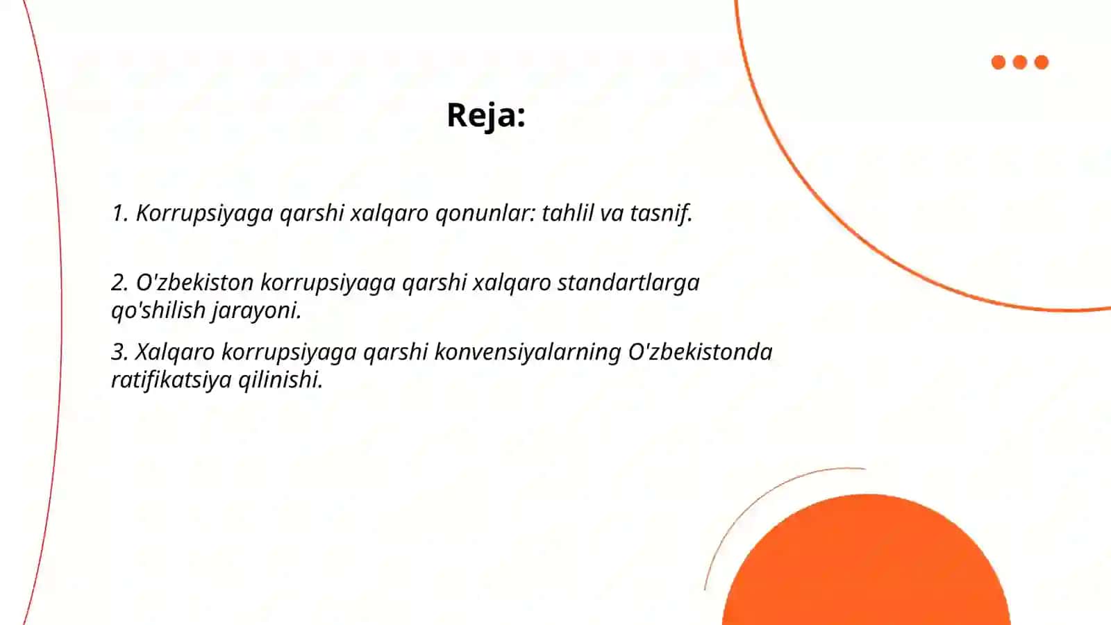 Korrupsiyaga qarshi kurash bo‘yicha xalqaro qonunlar va qarorlarning O‘zbekistonda ratifikatsiya qilishning ahamiyati, iqtisodiy– siyosiy va ijtimoiy–huquqiy mexanizmlari 2