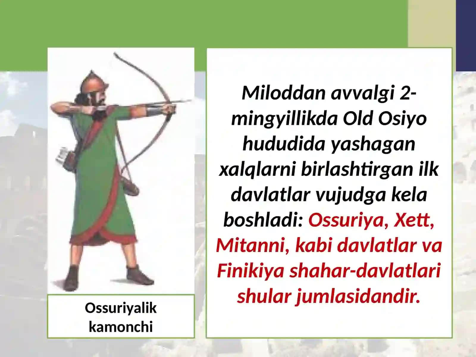 Old Osiyo davlatlari va ularning qo‘shnilari (Tarix fanidan dars ishlanma) 2