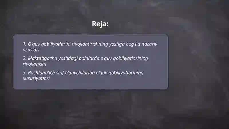 Óquv qobilyatlarini rivojlantirishning yoshga boġliq xususiyatlari 2