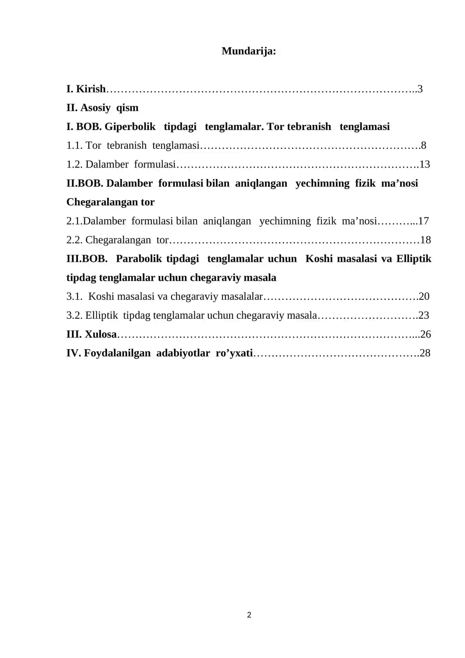 Giperbolik tipdagi tenglamalar. Tor tebranish tenglamasi. Dalamber formulasi. Dalamber formulasi bilan aniqlangan yechimning fizik ma’nosi. Chegaralangan tor 2