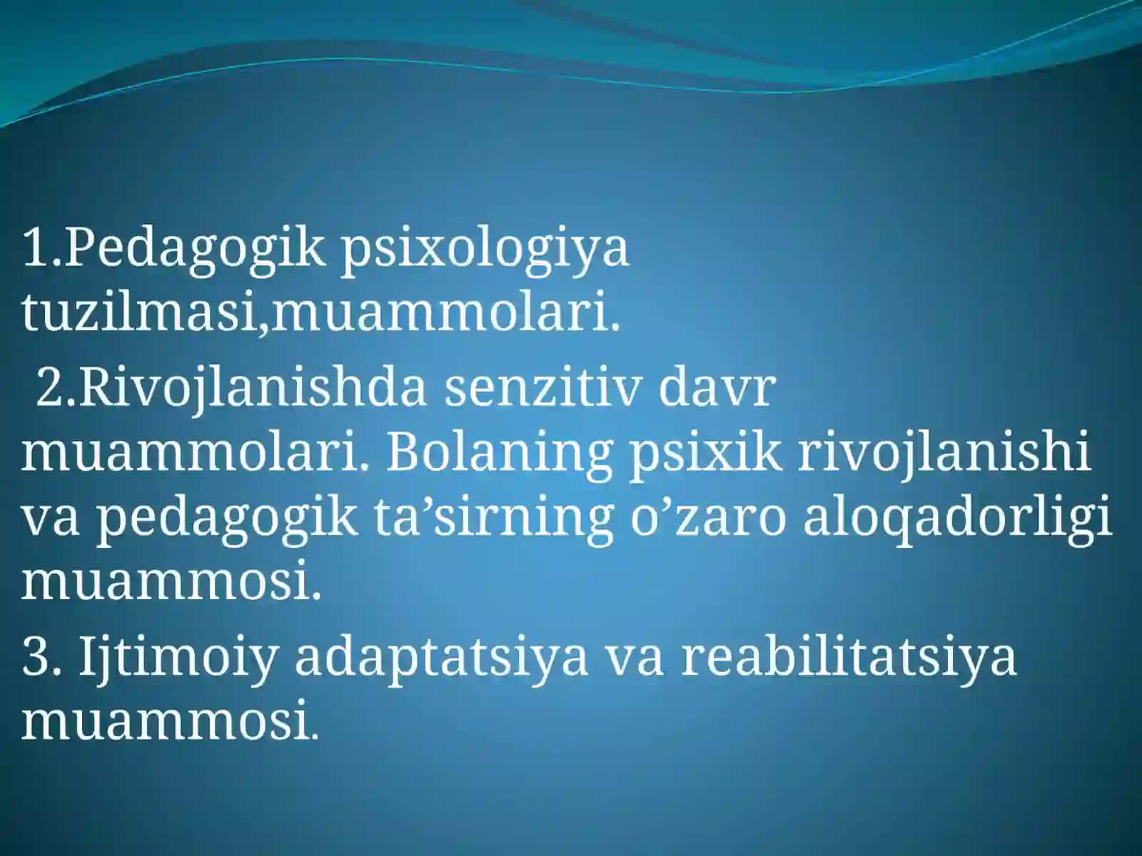 PEDAGOGIK PSIXOLOGIYA TUZILMASI 2