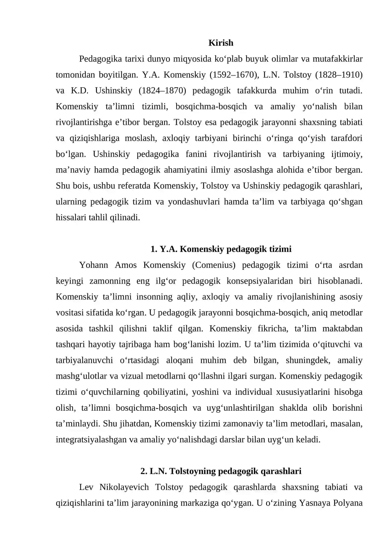 Y.A.Komenskiy pedagogik tizimi. L.N.Tolstoyning pedagogik qarashlari. K.D.Ushinskiy pedagogika fani va tarbiyaning ahamiyati to‘grisida. 2