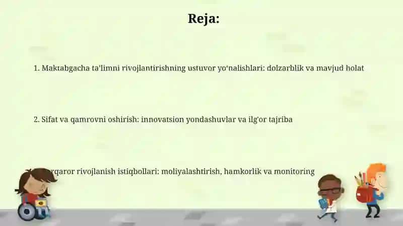 Maktabgacha talim tizimini rivojlantirishning ustuvor yonalishlari 2