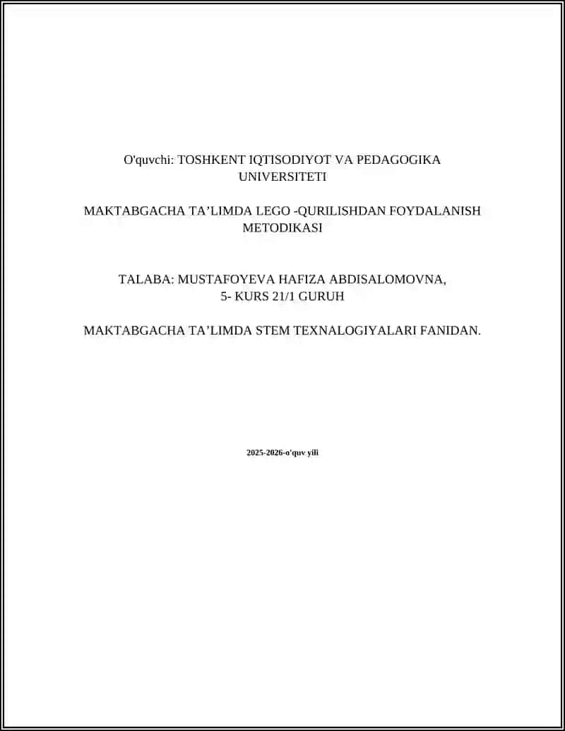 MAKTABGACHA TA’LIMDA LEGO -QURILISHDAN FOYDALANISH METODIKASI 2