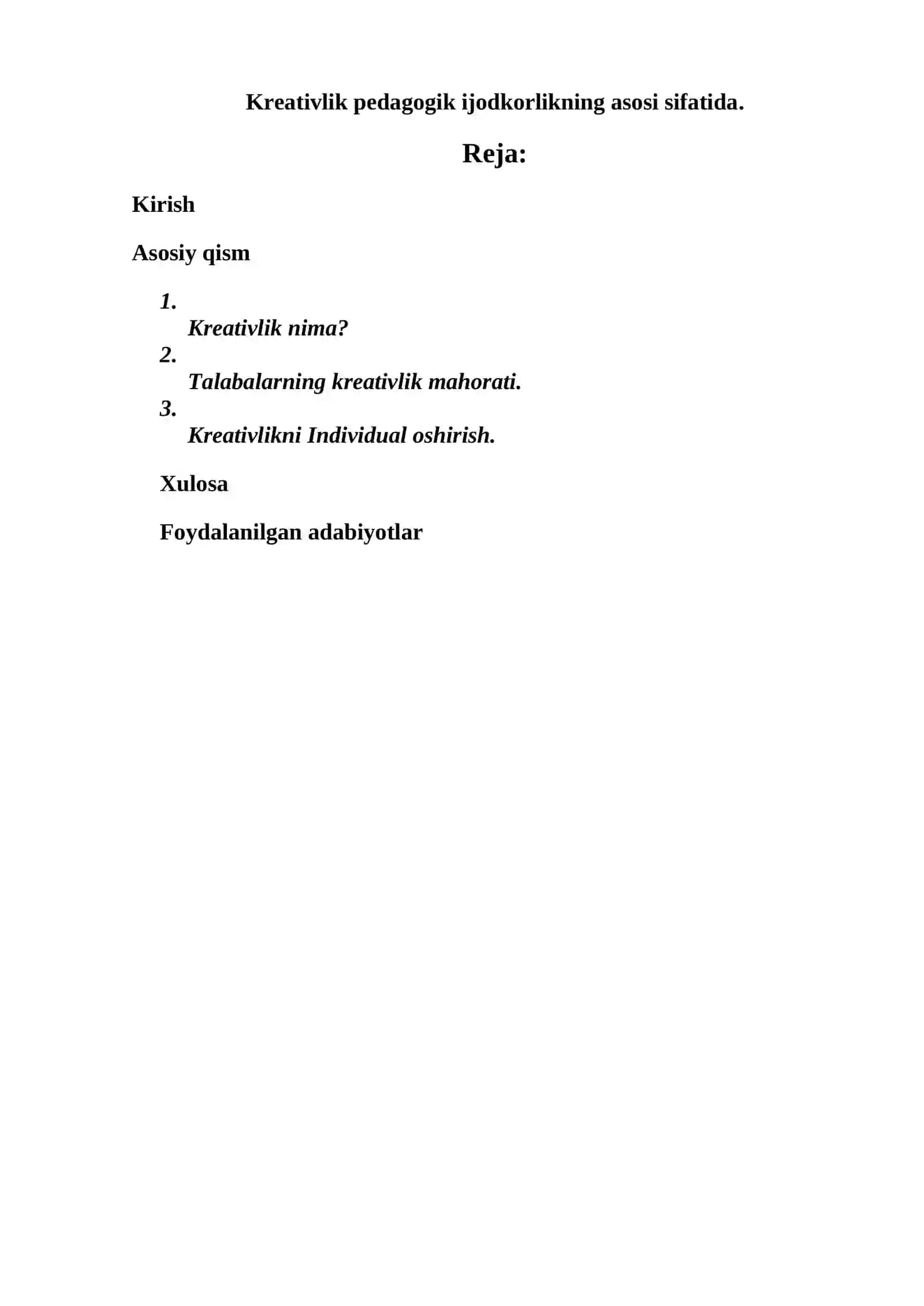 Kreativlik pedagogik ijodkorlikning asosi sifatida Pedagogik maxorat fanidan Mustaqil ishi 2