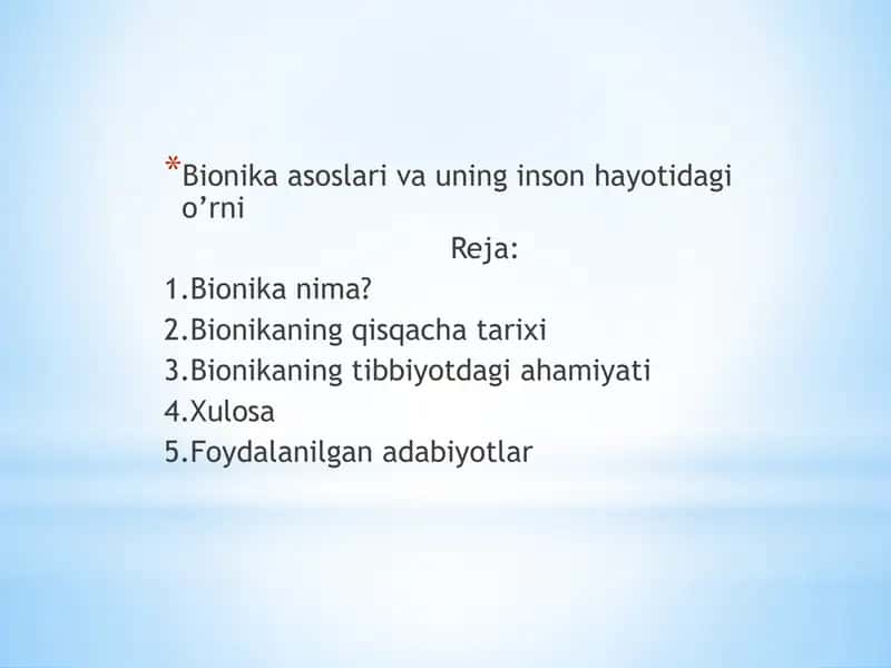 Bionika asoslari va uning inson hayotidagi o’rni 2