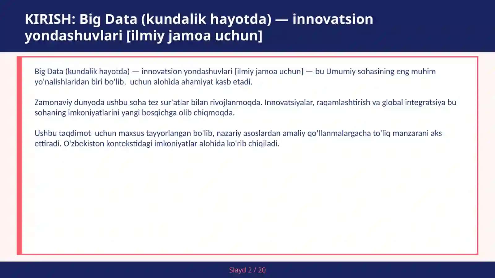 Big Data (Kundalik hayotda) — Innovatsion yondashuvlari [Ilmiy jamoa uchun] 2