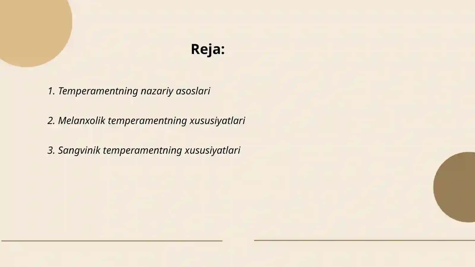 Temperament turlari, melanxolik, sangvinik, xolerik, flegmatik 2