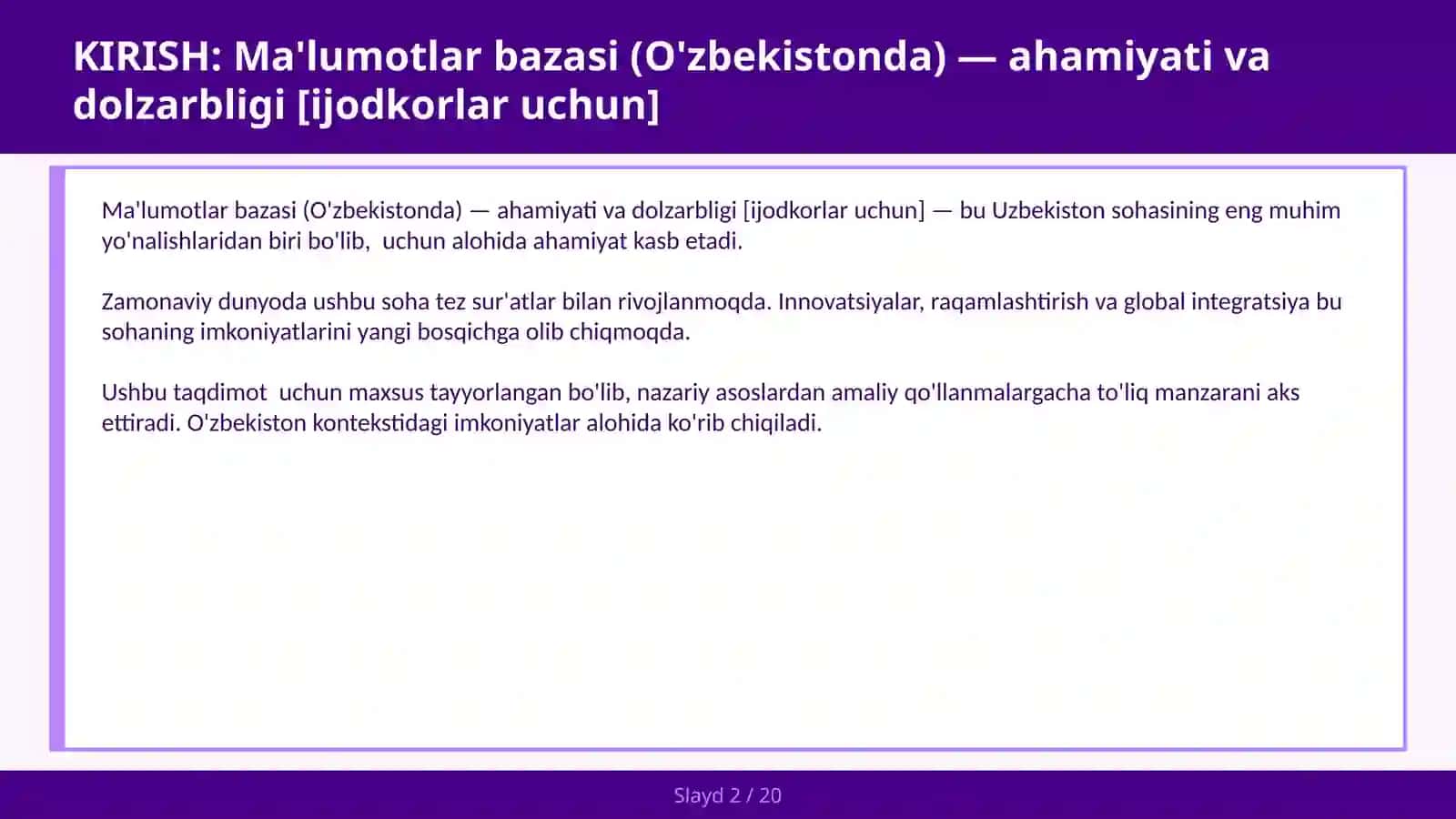 Ma'lumotlar bazasi (O'zbekistonda) — ahamiyati va dolzarbligi [ijodkorlar uchun] 2