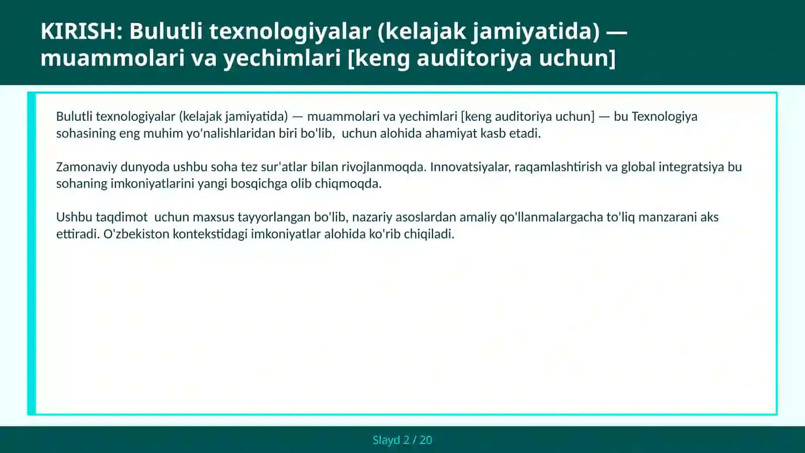 Bulutli texnologiyalar (kelajak jamiyatida) — muammolari va yechimlari [keng auditoriya uchun] 2