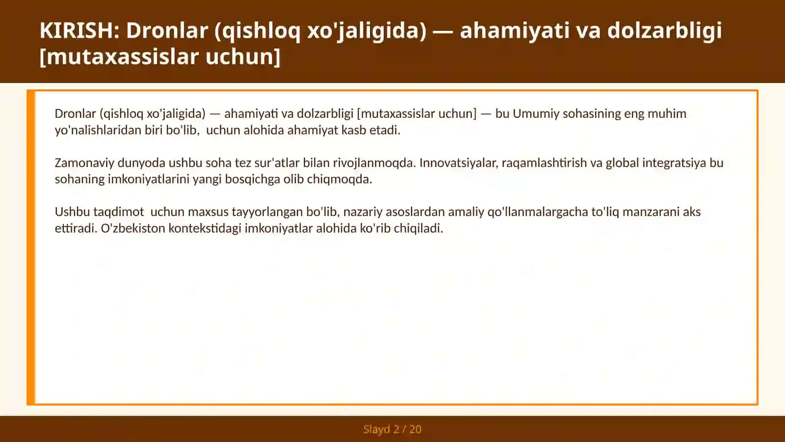 DRONLAR (QISHLOQ XO'JALIGIDA) — AHAMIYATI VA DOLZARBLIGI [MUTAXASSISLAR UCHUN] 2