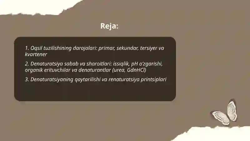 Oqsillarning denaturatsiya va folding. Folding jarayonida shaperonlarning ro‘li 2