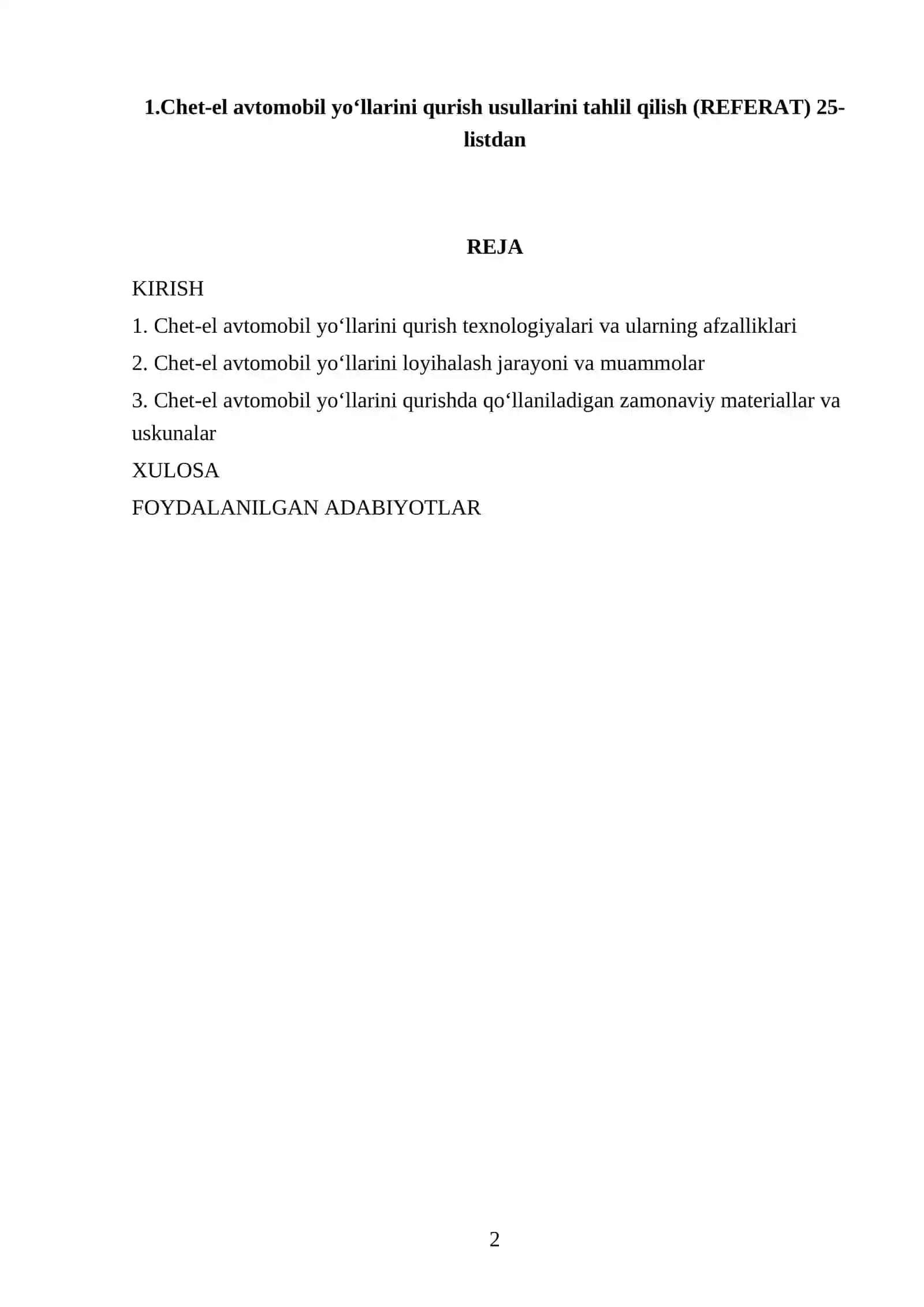 Chet-el avtomobil yoʻllarini qurish usullarini tahlil qilish (REFERAT) 25-listdan 2