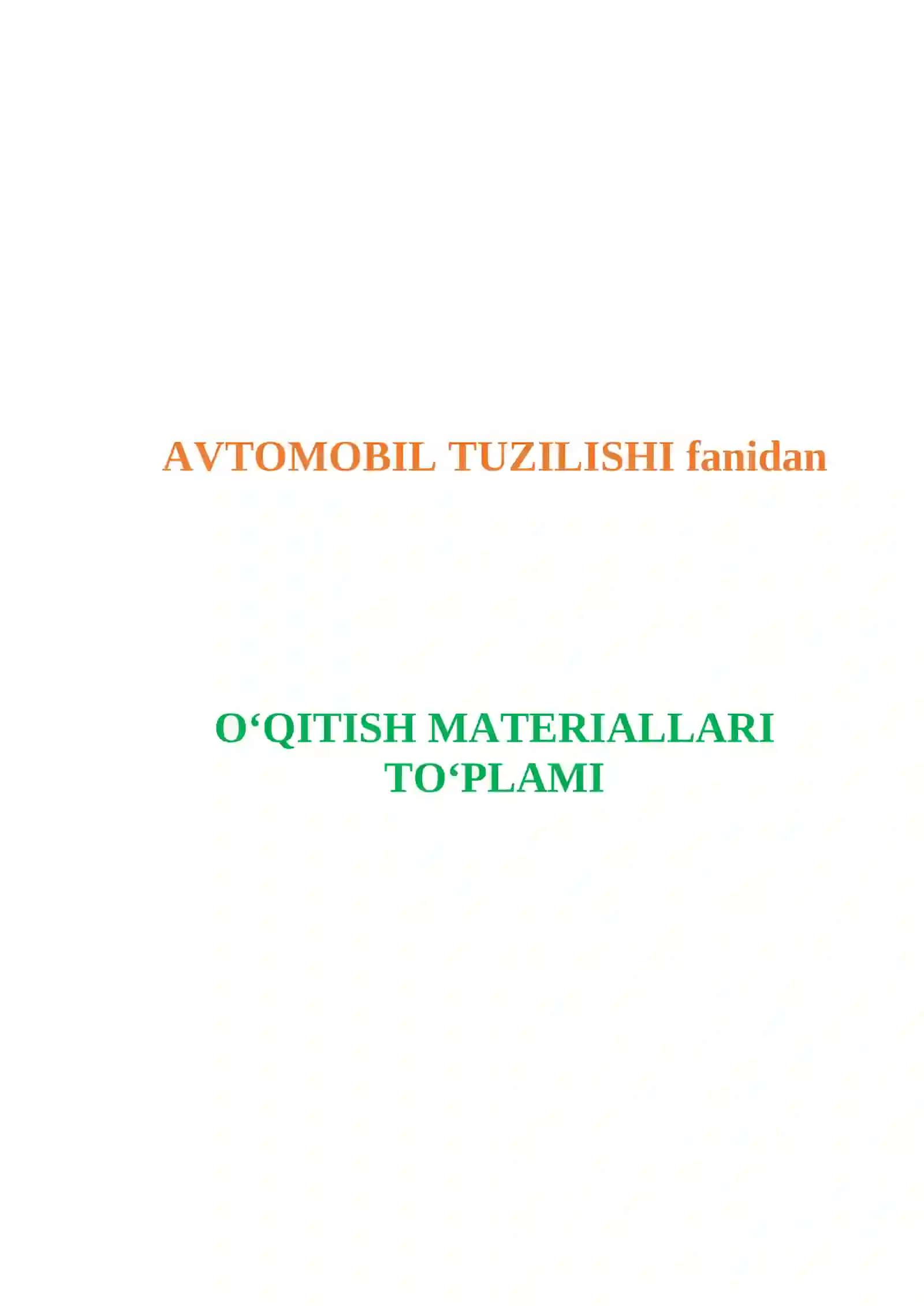Avtomobil tuzilishi O'MT 2