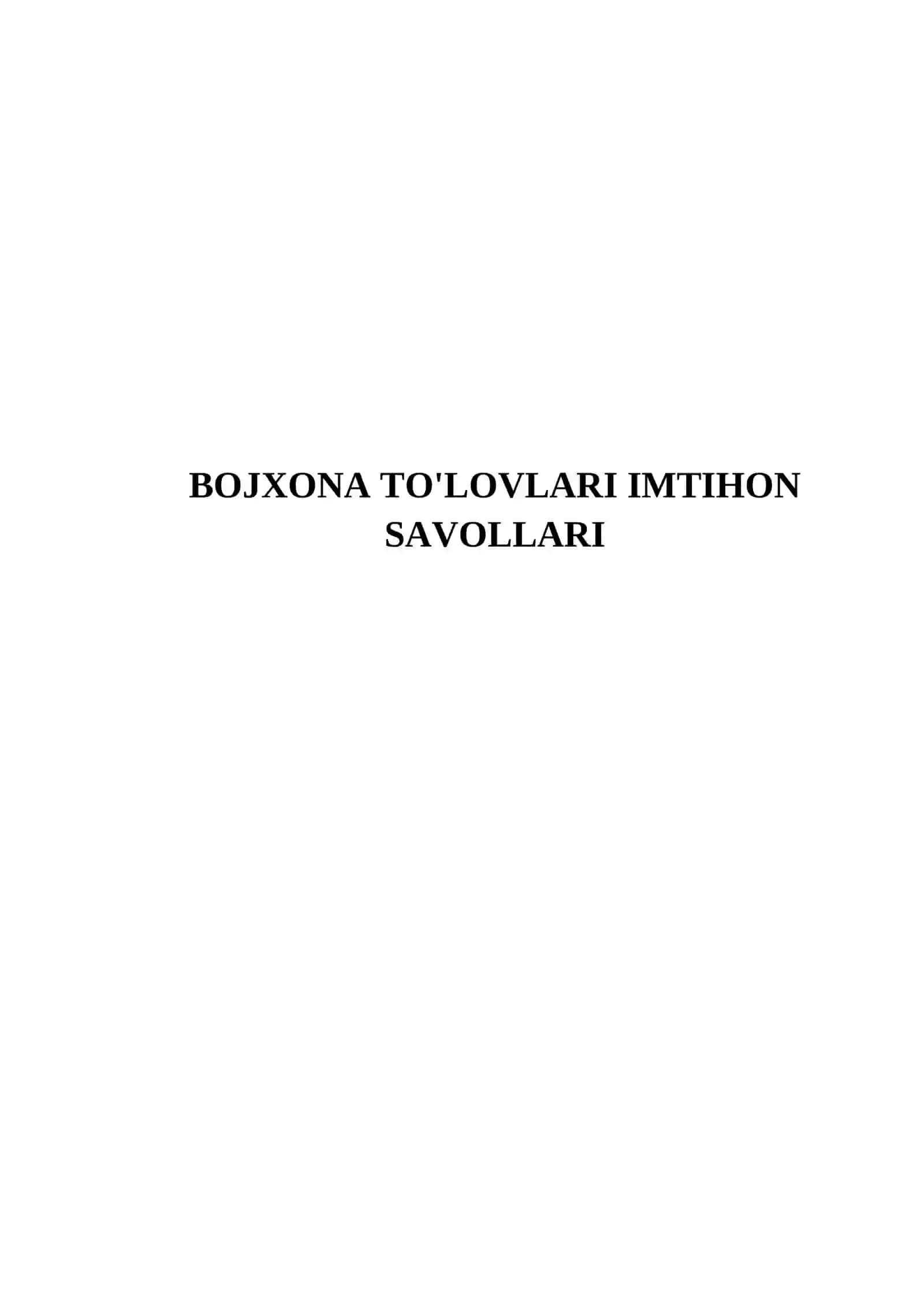 Bojxona To'lovlari Imtihon Savollari 2