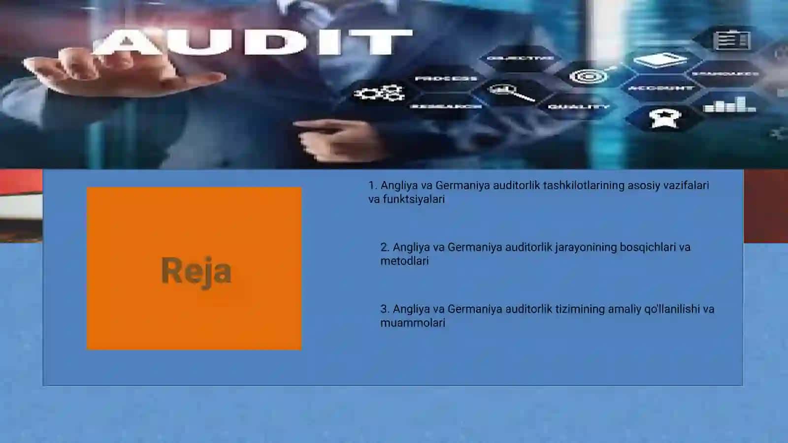 Xalqaro  auditorlik tashkilotlarining faoliyatini o’rganish Angliya va Germaniya 2
