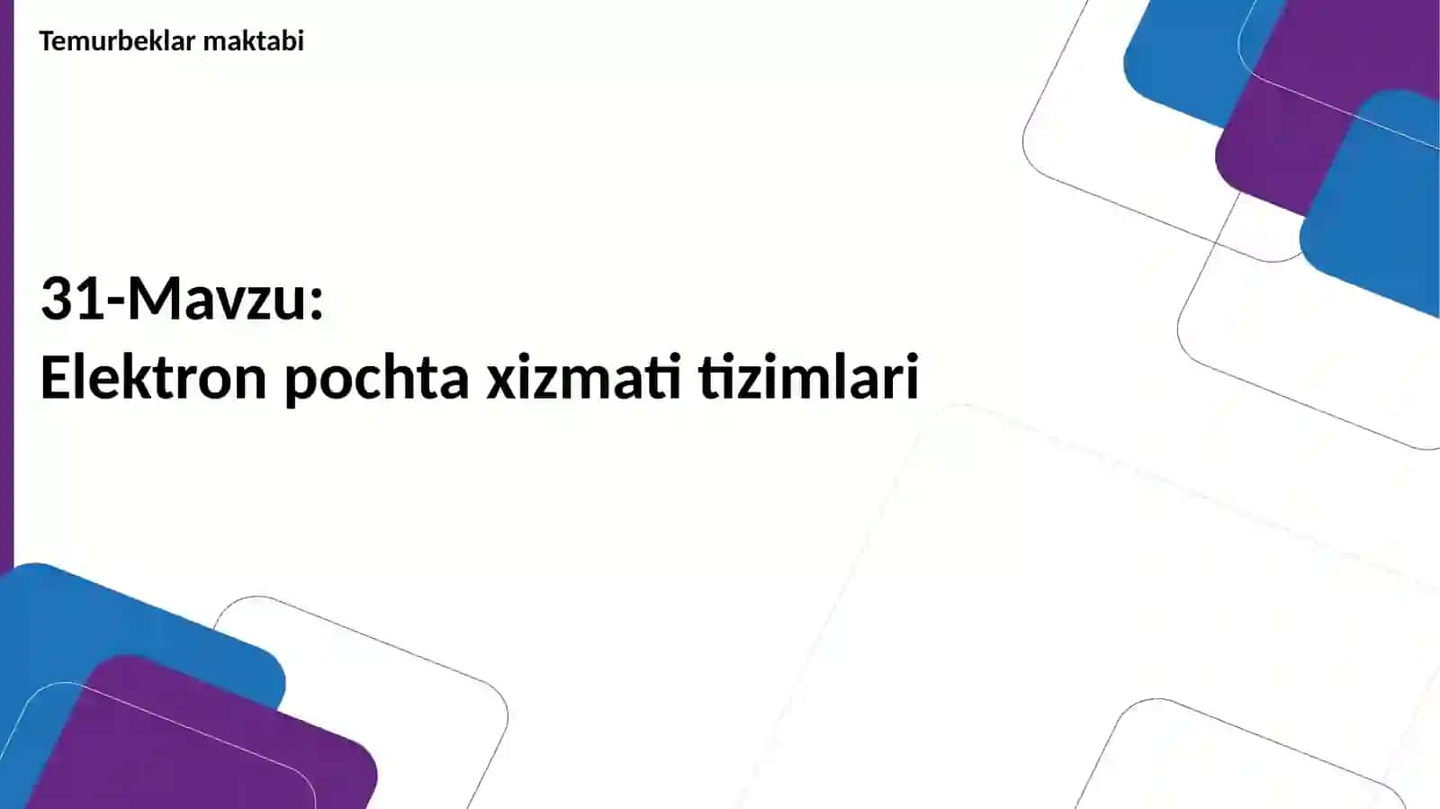 Elektron pochta xizmati tizimlari 2