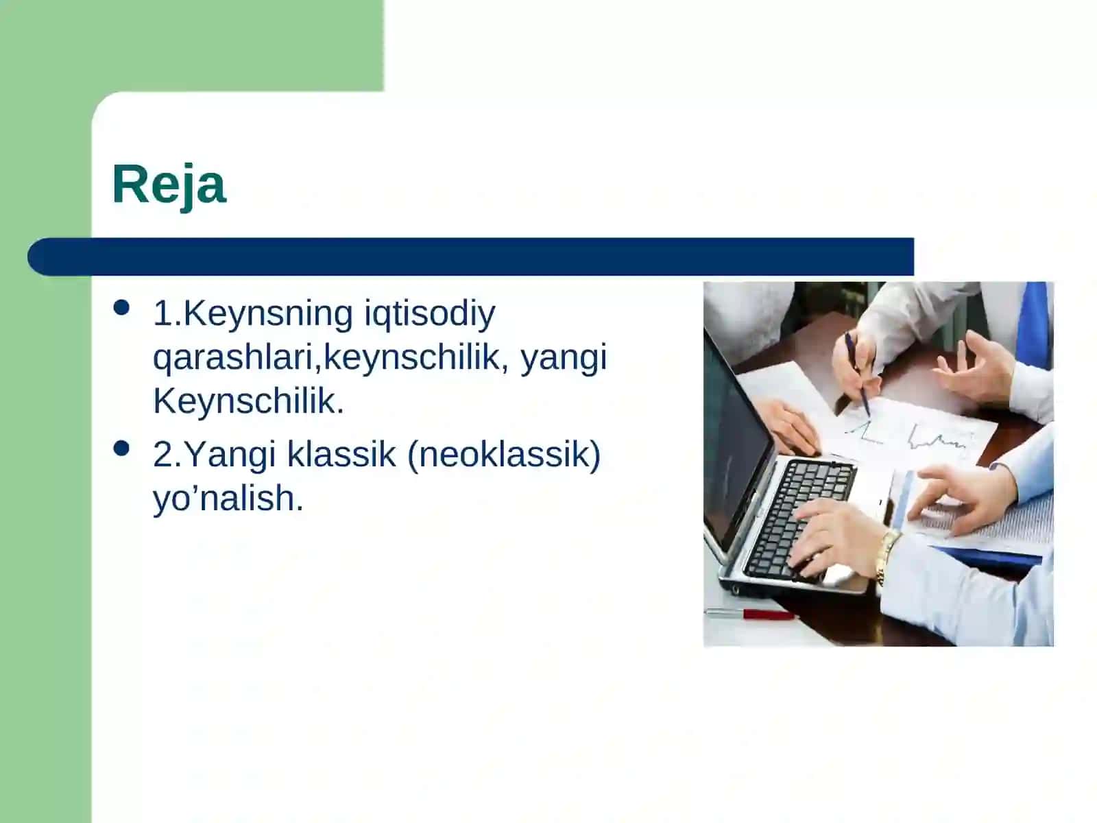 Keynsning iqtisodiy qarashlari,keynschilik, yangi Keynschilik 2