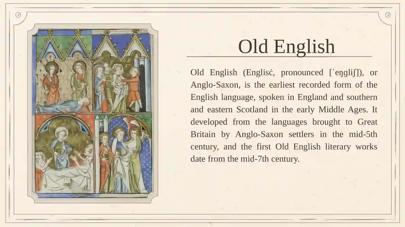 Old English (Anglo Saxon) 2