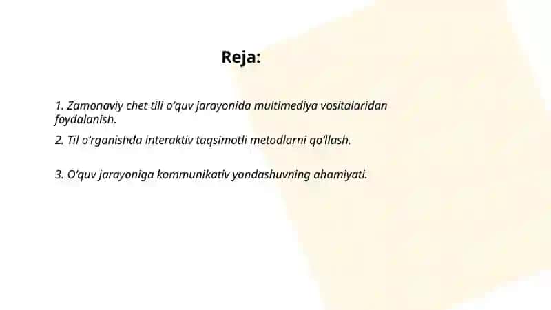 Zamonaviy chet tili oʻquv jarayonini tashkil etish texnologiyalari, metod va usullar 2