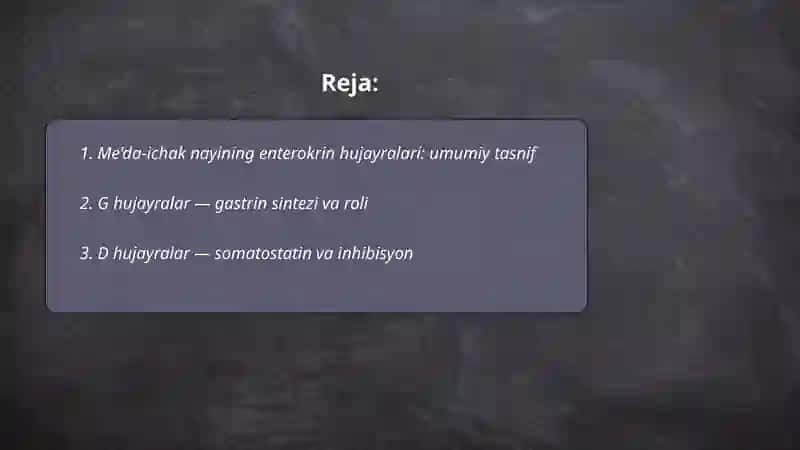 Me'da ichak nayining endokrin hujaylari 2