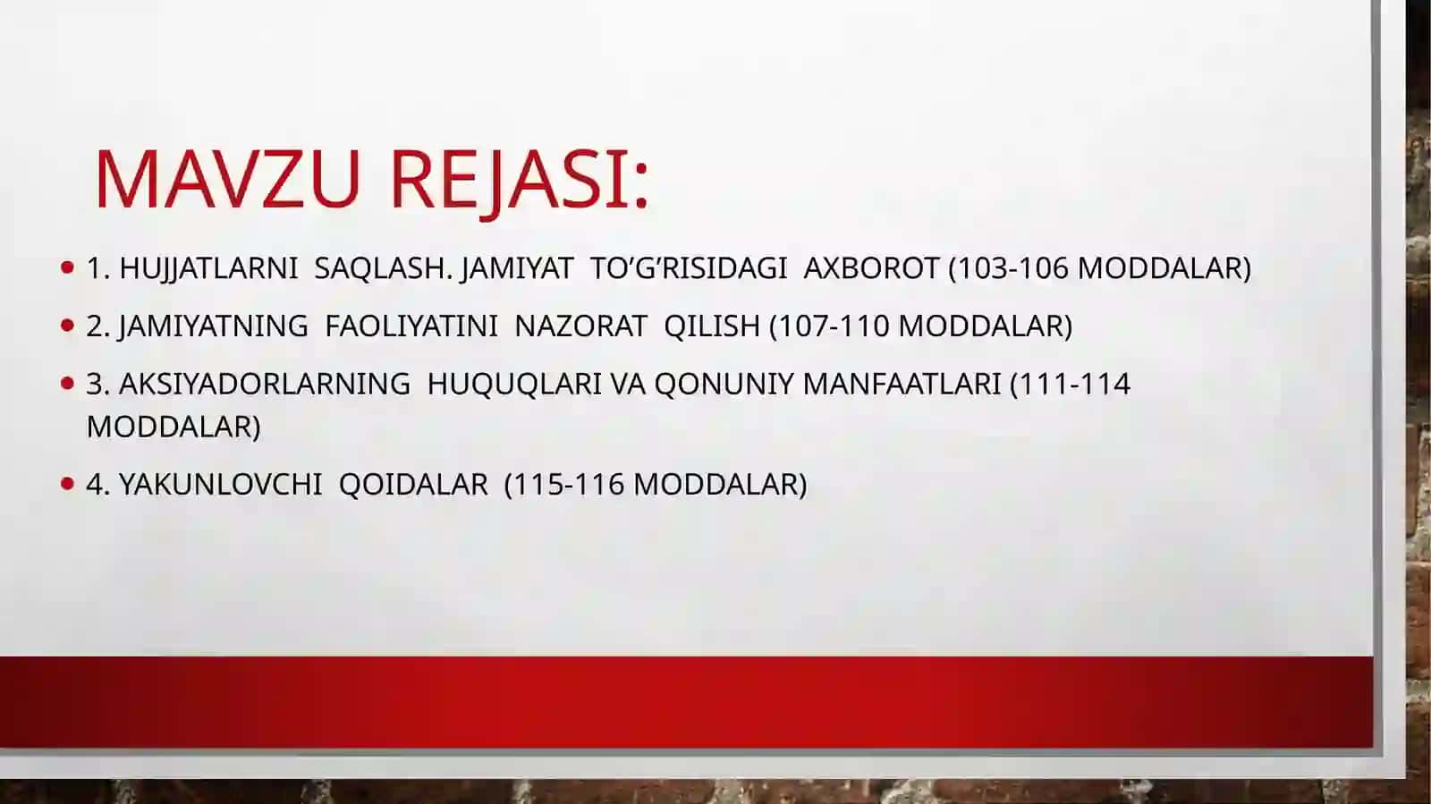 O’zbekiston respublikasi “aksiyadorlik  jamiyati to’g’risida’gi qonuni (103-116 moddalar) 2