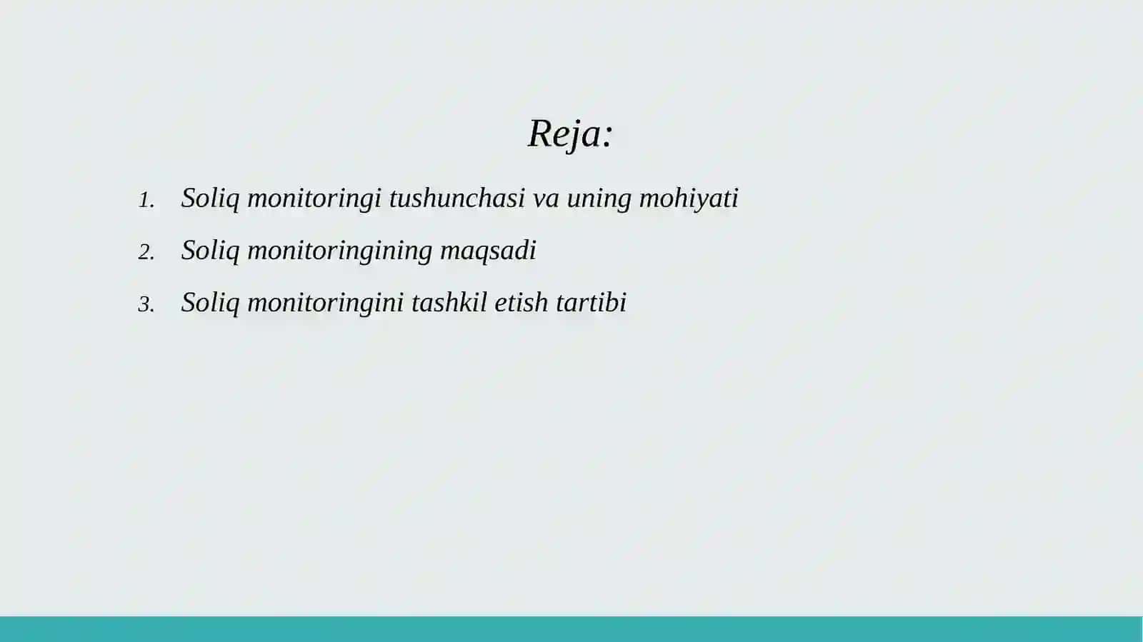 Soliq monitoringini tashkil etish va o'tkazish tartibi, uning maqsadi va vazifalari 2