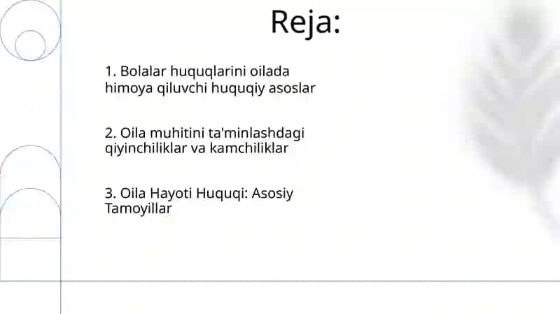 Bolaning oilaviy muhitga bólgan huquq kafolatlari 2