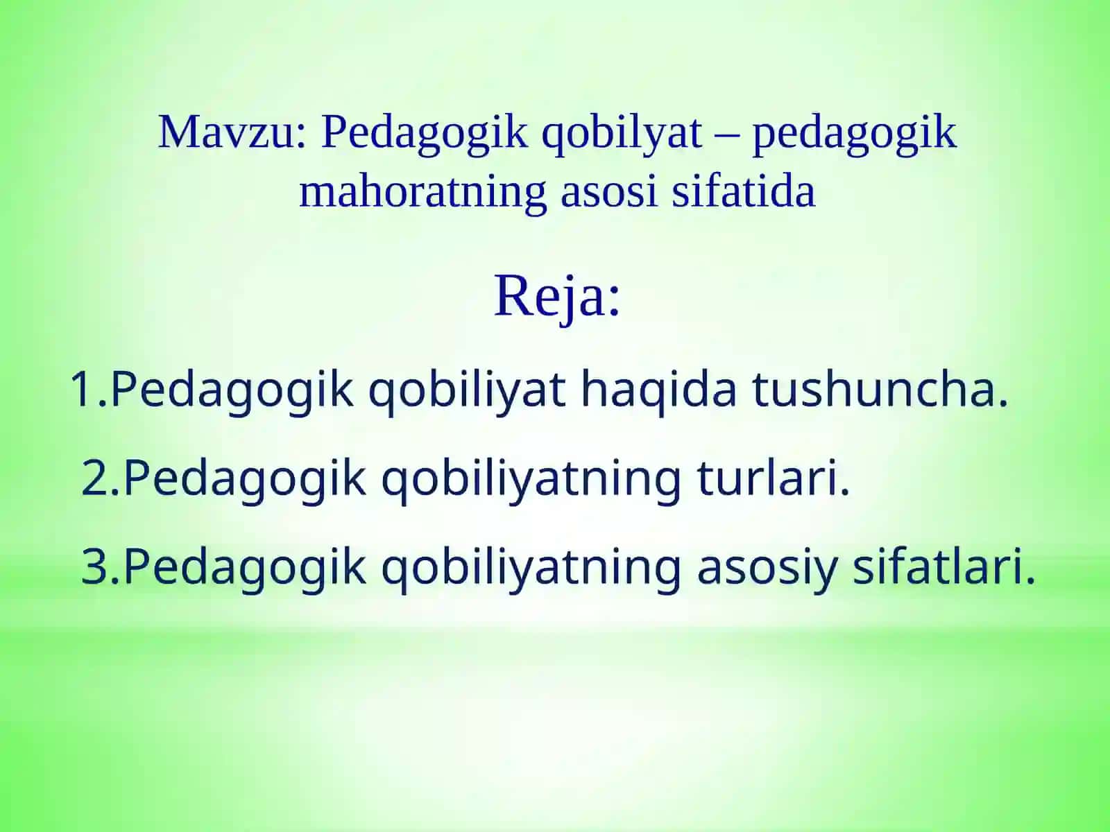 Pedagogikqobilyat–pedagogikmahoratningasosisifatida 2