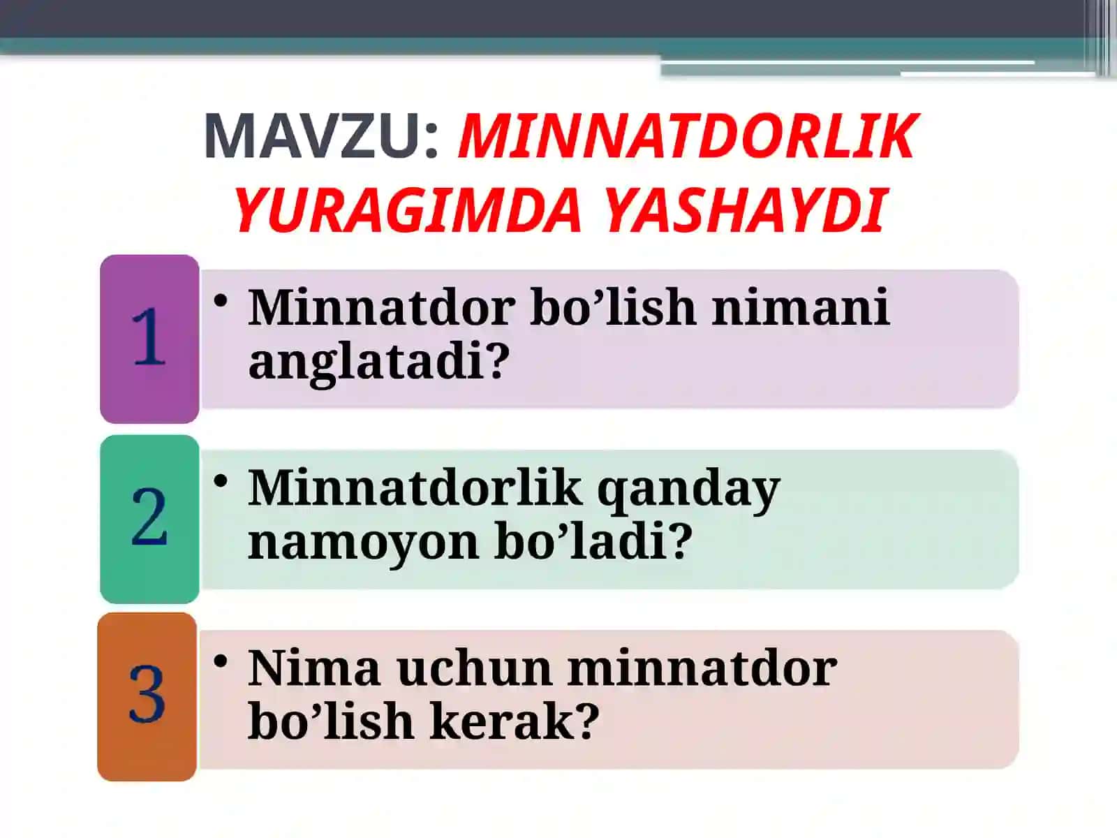 MINNATDORLIK YURAGIMDA YASHAYDI (6-sinf Tarbiya) 2