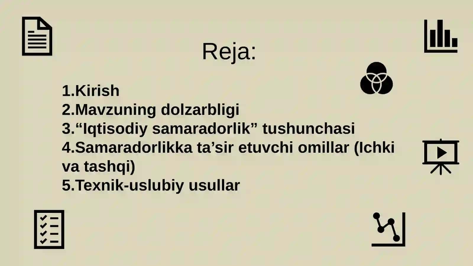 Kirish, Mavzuning dolzarbligi, Iqtisodiy samaradorlik tushunchasi 2