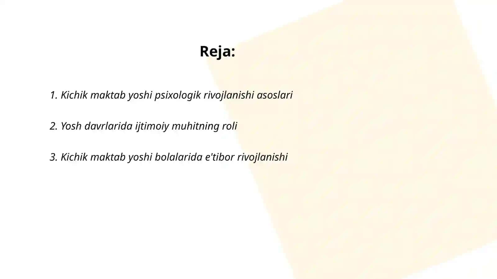 Kichik maktab yoshi davrida psixik rivojlanish xususiyatlari 2