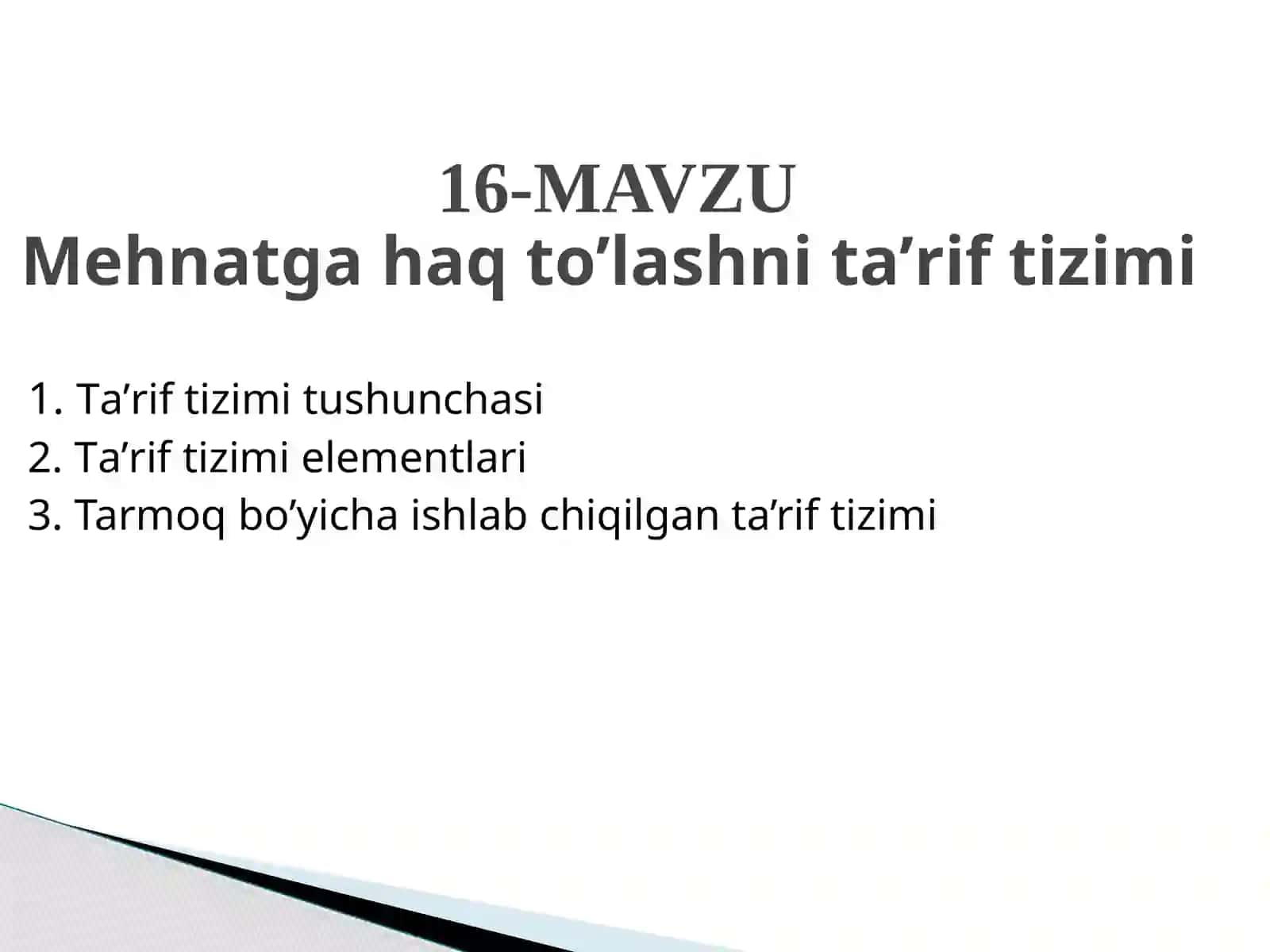 mehnatga haq to'lashning tarif tizimi 2