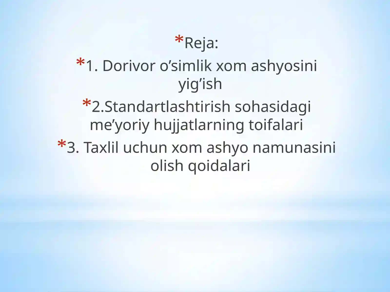 Dorivor o’simlik xom ashyosinime’yoriyxujjatasosida qabul qilish vataxliluchun xom ashyo namunasini olish qoidalari 2
