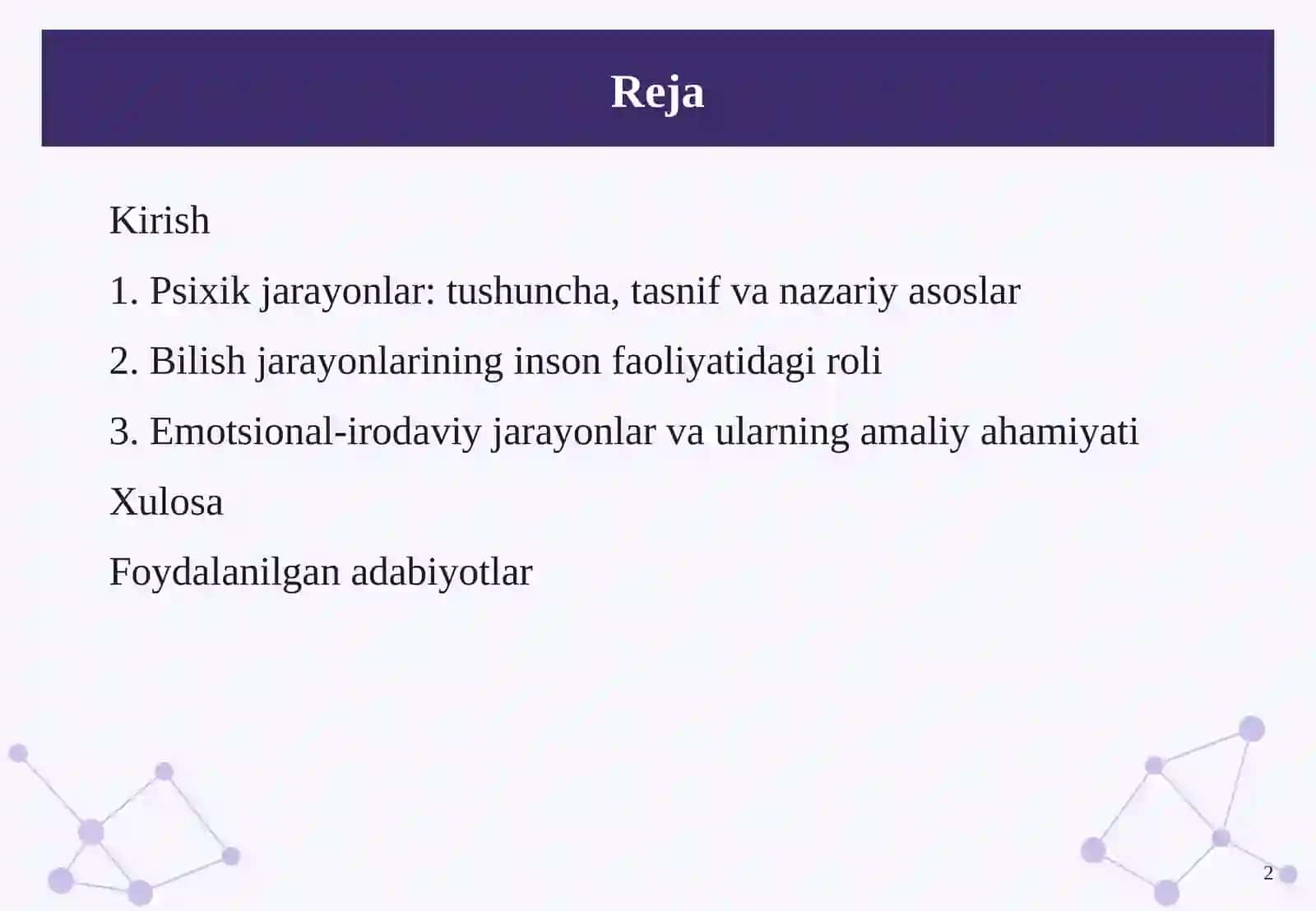 Psixik jarayonlarning inson hayotidagi ahamiyati. 2
