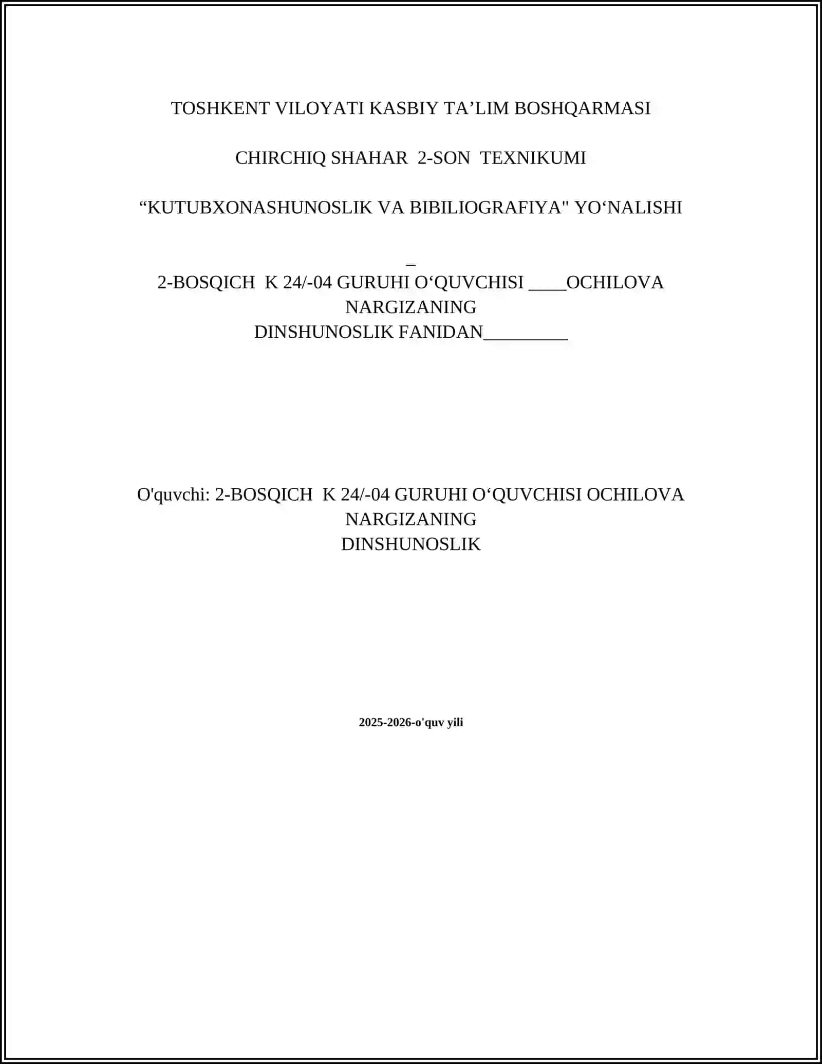 O`ZBEKISTON RESPUBLIKASI OLIY TA’LIM FAN VA INNOVATSIYALAR VAZIRLIGI TOSHKENT VILOYATI KASBIY TA’LIM BOSHQARMASI CHIRCHIQ SHAHAR 2-SON TEXNIKUMI 2