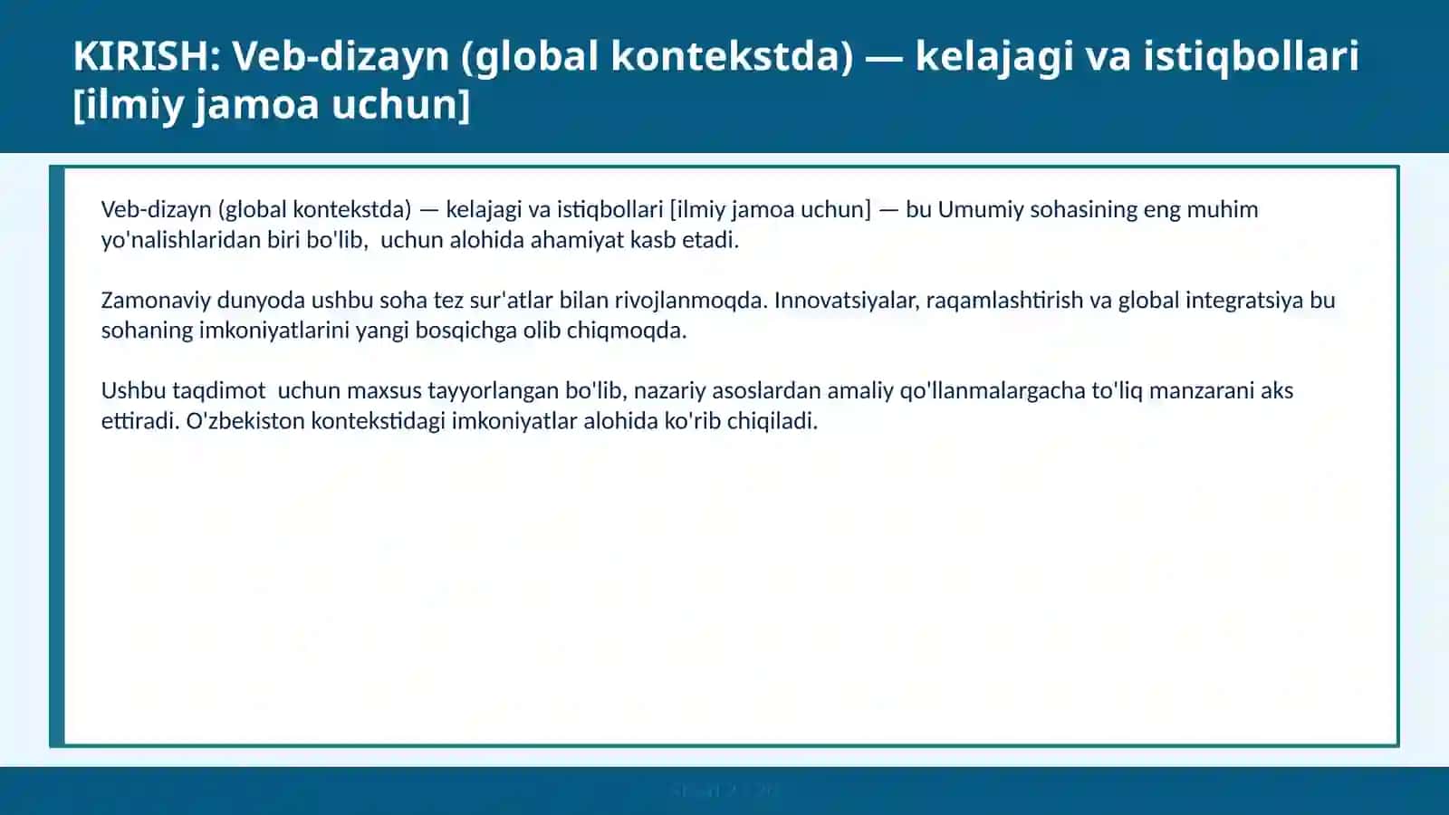VEB-DIZAYN (GLOBAL KONTEKSTDA) — KELAJAGI VA ISTIQBOLLARI [ILMIY JAMOA UCHUN] 2