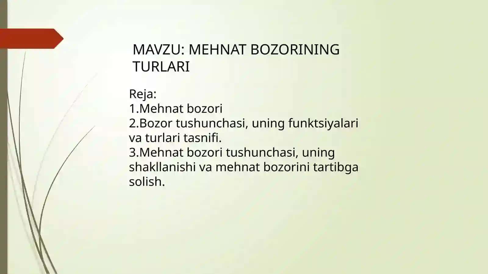 Mehnat Bozorining Turlari 2