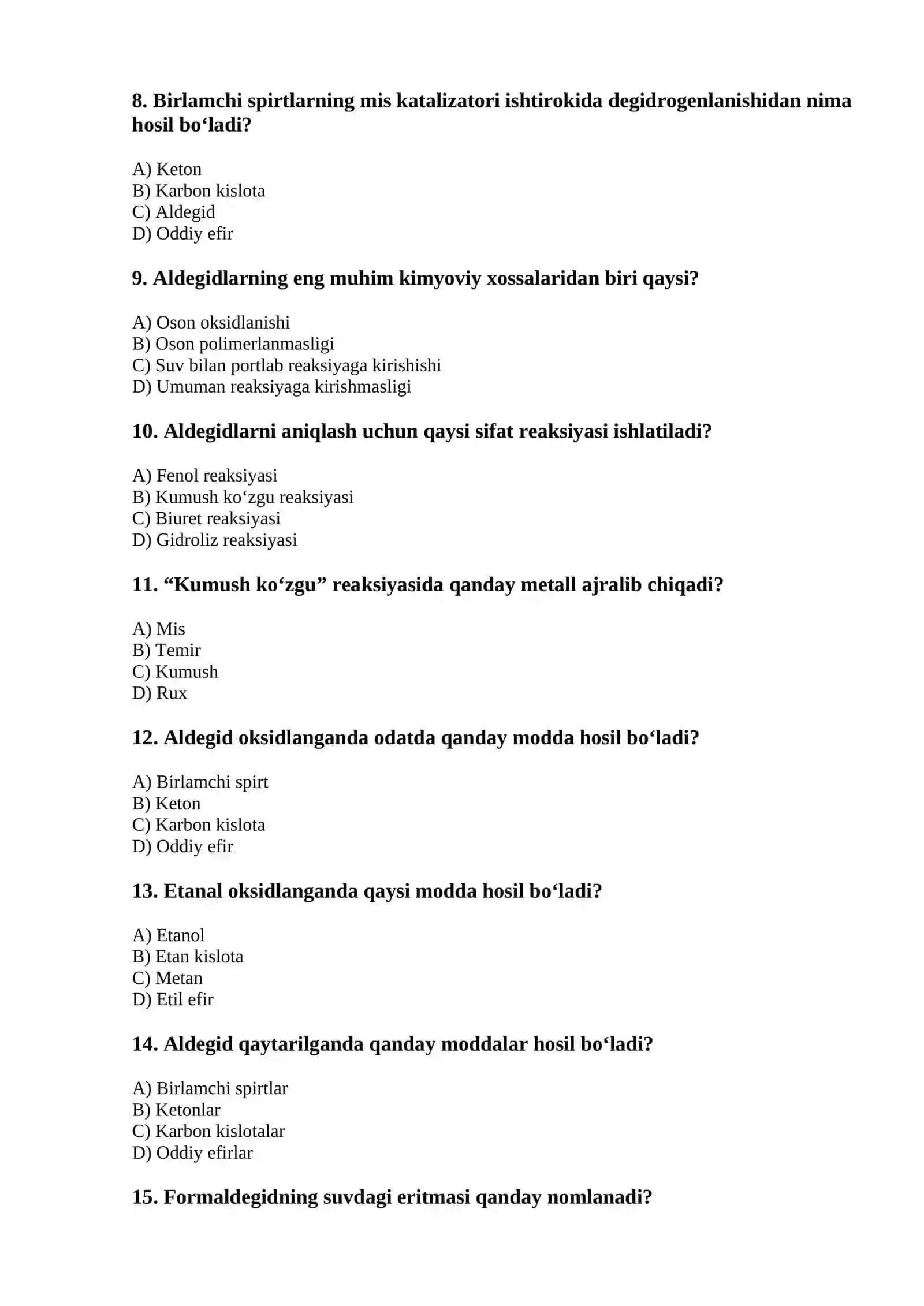 Oksobirikmalar. Aldegidlar. Olinishi va xossalari — 15 ta test 2
