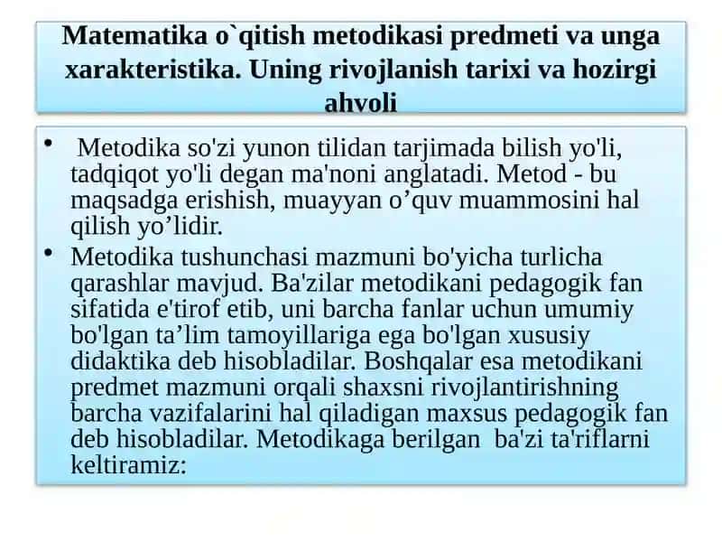 Matematika o'qitish metodikasi predmeti va fani shakllanishi tarixi 2