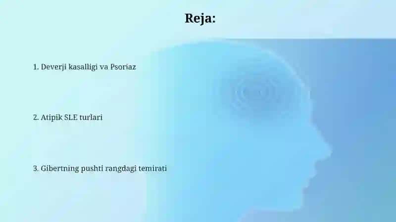 Deverji kasalligi.Psoriaz va QYaT-atipik turlari.Jiberning pushti temiratkisi 2