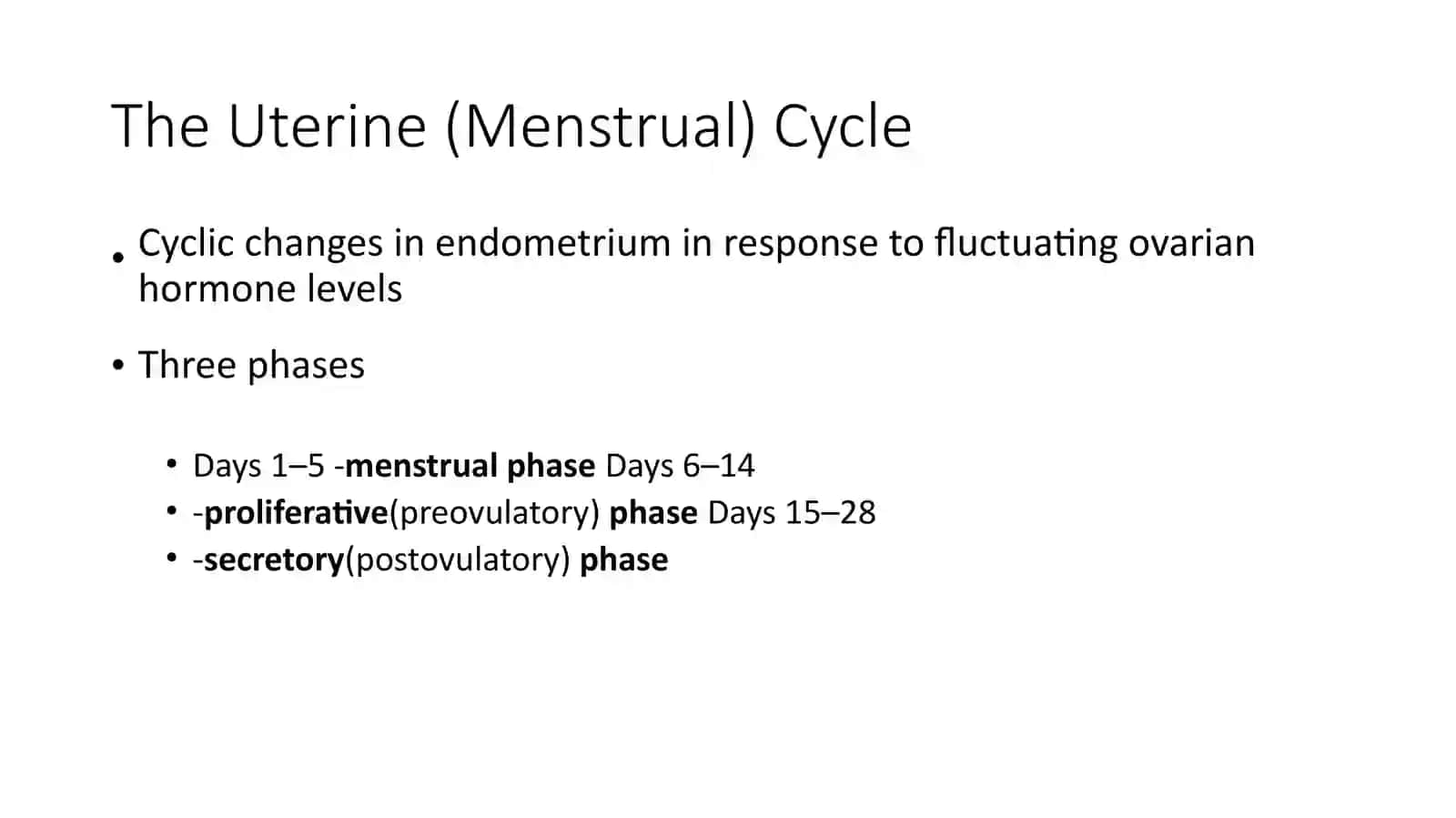 The Uterine (Menstrual) Cycle 2