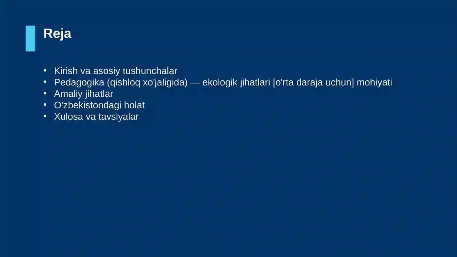Pedagogika (qishloq xo'jaligida) — ekologik jihatlari [o'rta daraja uchun] 2