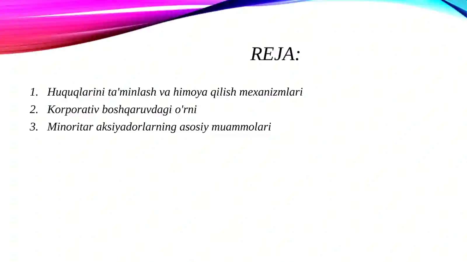 Minoritar aksiyadorlar va ularni huquqlarini ta’minlash 2