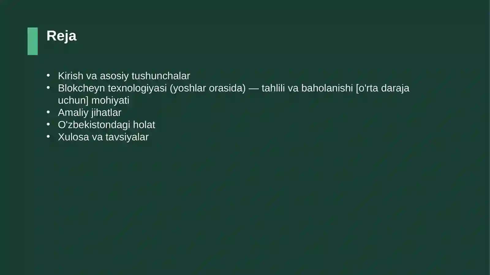 Blokcheyn texnologiyasi (yoshlar orasida) — tahlili va baholanishi [o'rta daraja uchun] 2