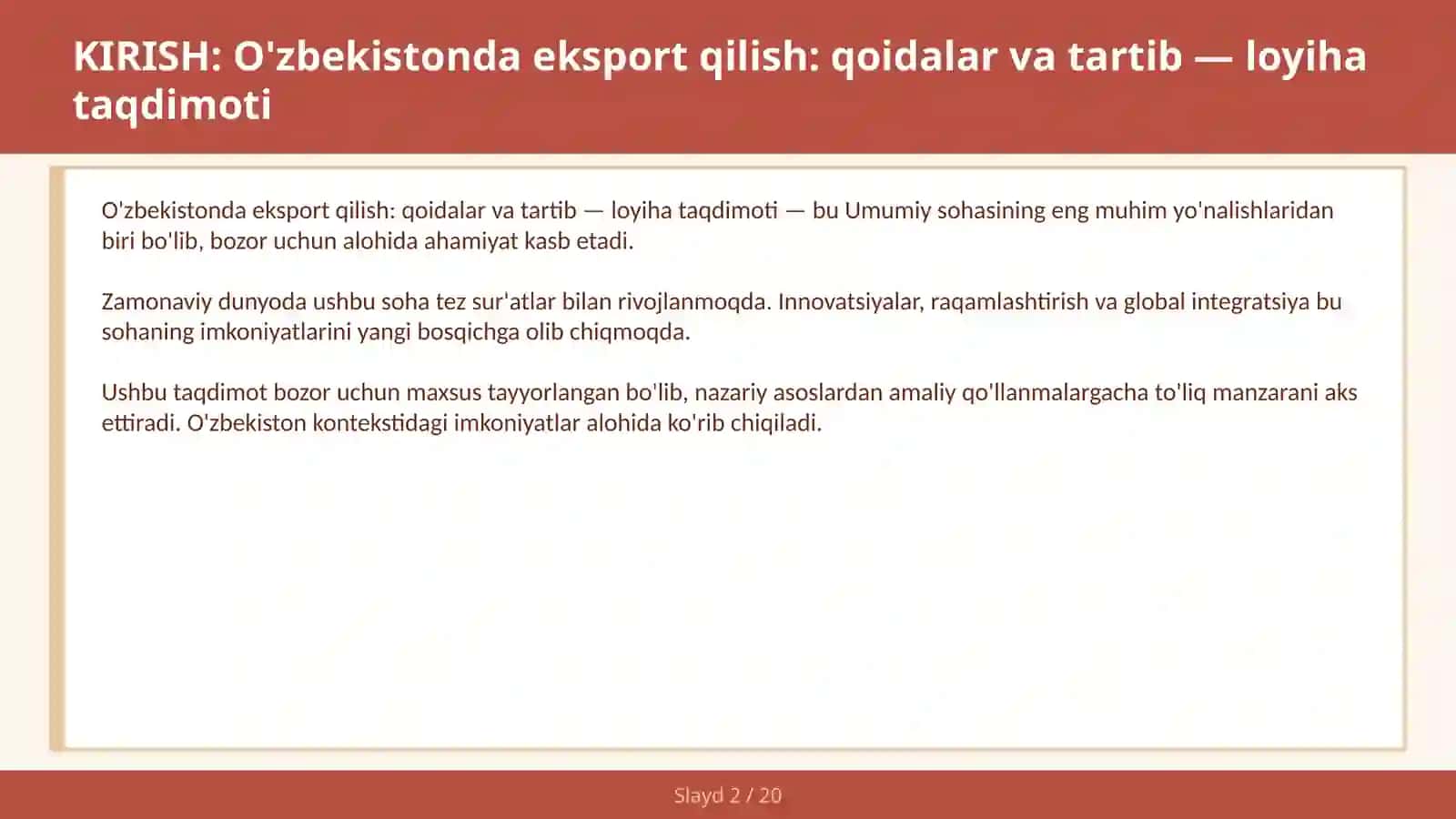 O'zbekistonda eksport qilish: qoidalar va tartib — loyiha taqdimoti 2